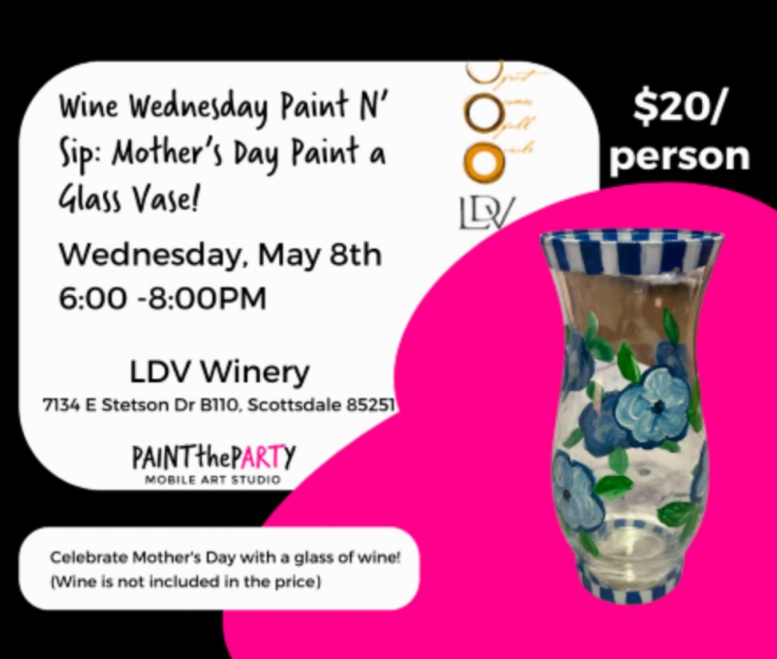 LDV Winery Hosts Wine Wednesday Paint and Sip Event MAY 8 , LDV Winery Tasting Room, Scottsdale