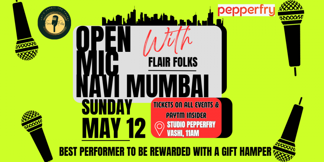 Flair Folks Open Mic Navi Mumbai Tickets, pepperfry vashi, Navi Mumbai, 12 May 2024 AllEvents.in