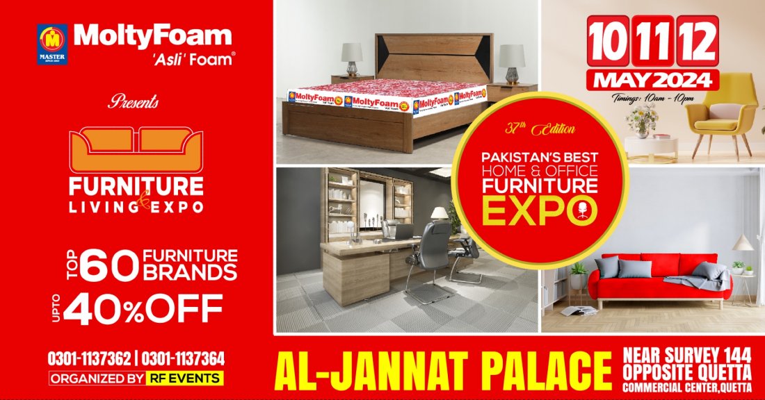 Quettas Grand Furniture Expo by Master Molty Foam & RF Events at Al