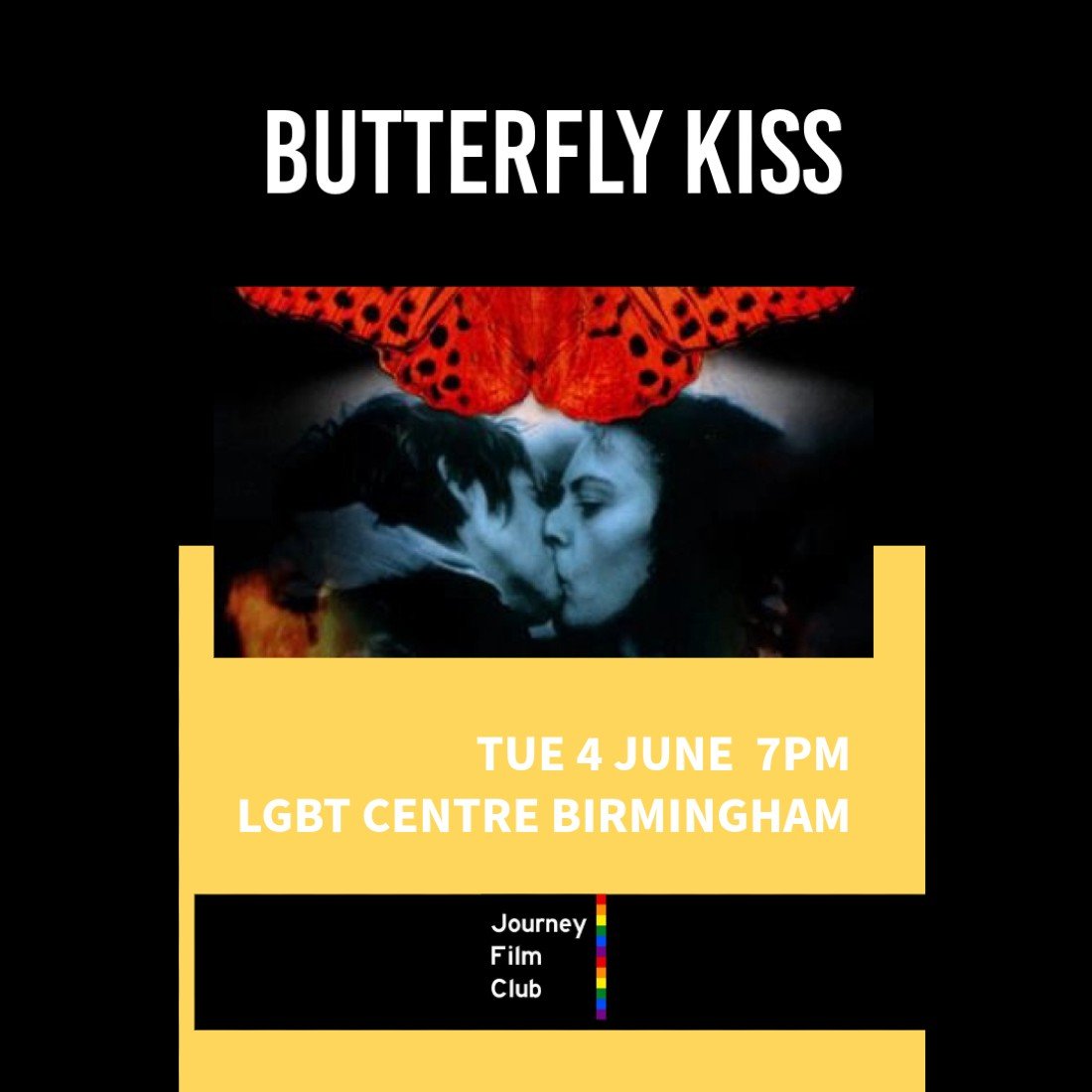 Journey Film Club presents Butterfly Kiss, Birmingham LGBT, 4 June 2024