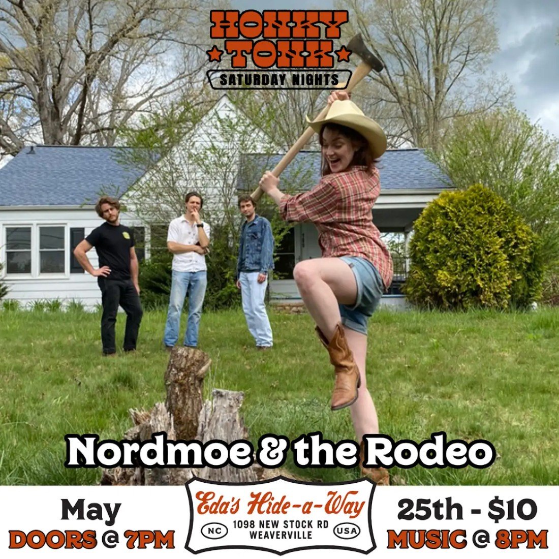 Nordmoe & the Rodeo at Edas HideaWay, Eda's HideaWay, Weaverville