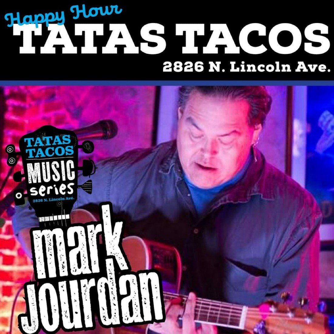 Tatas Tacos June Tatas Music Series, Tatas Tacos Cantina Lakeview
