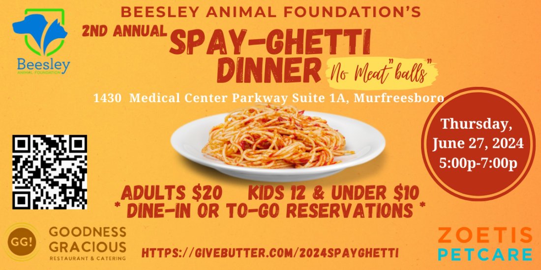 2024 Spayghetti Dinner No Meat"balls" for Beesley, Goodness Gracious