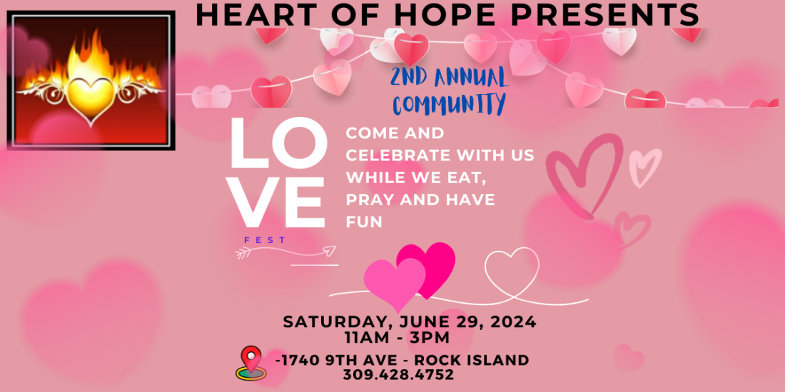 Heart of Hope Outreach 2nd Annual Love Fest, Heart of Hope Outreach