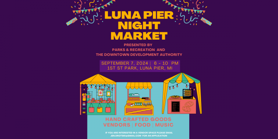 Luna Pier Night Market, First Street Park in Luna Pier, 7 September