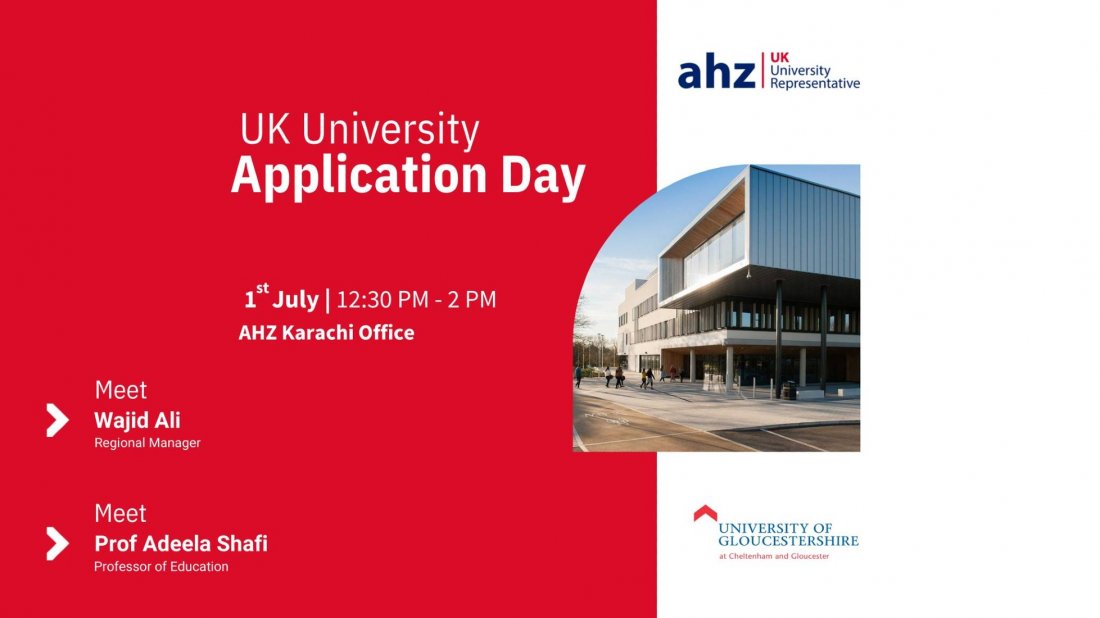 University of Gloucestershire Application Day @ AHZ Karachi Office, AHZ ...