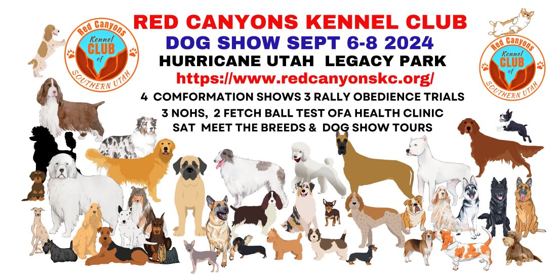 Red Canyons Kennel Club of Southern Utah AKC all Breed Dog show sept 6