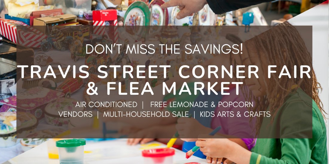 Travis Street Corner Fair & Flea Market, Wichita Falls MCC, 19 July to