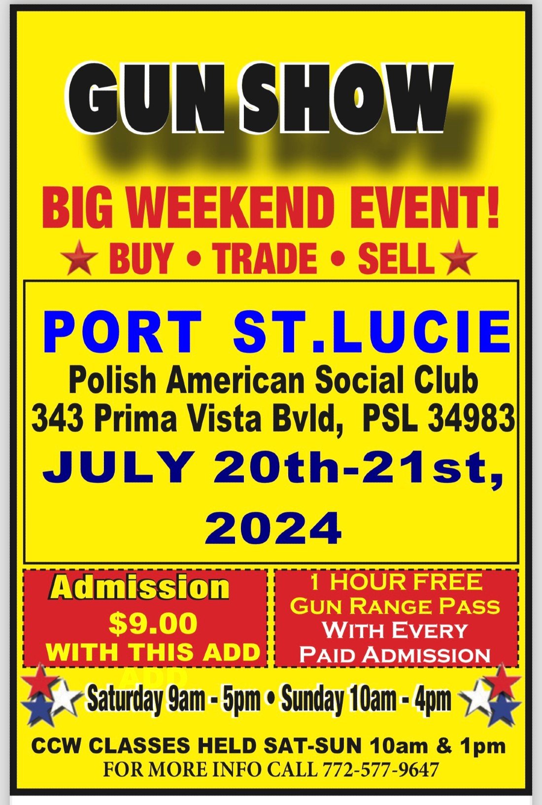 The Great American Port Saint Lucie Gun Show at the Port Saint Lucie Polish American Club, Port