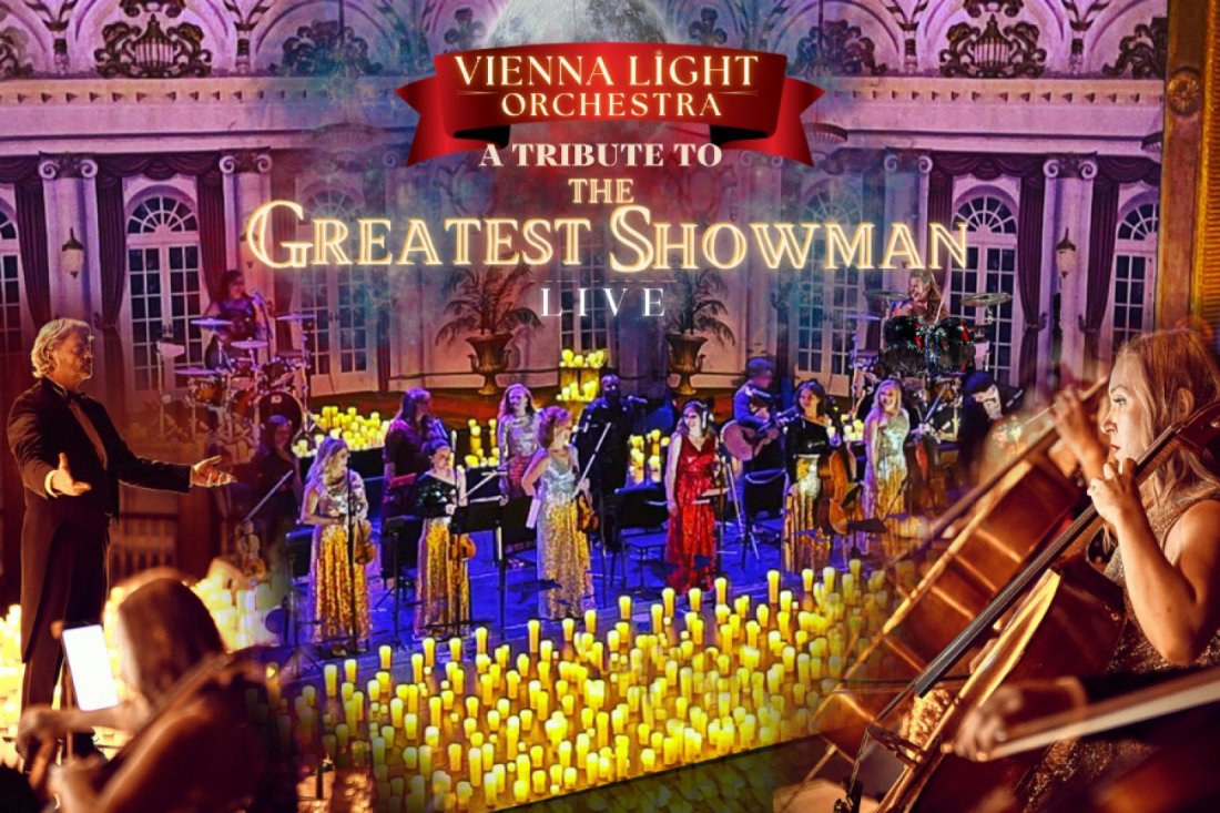 “The Greatest Showman Tribute by Vienna Light Orchestra