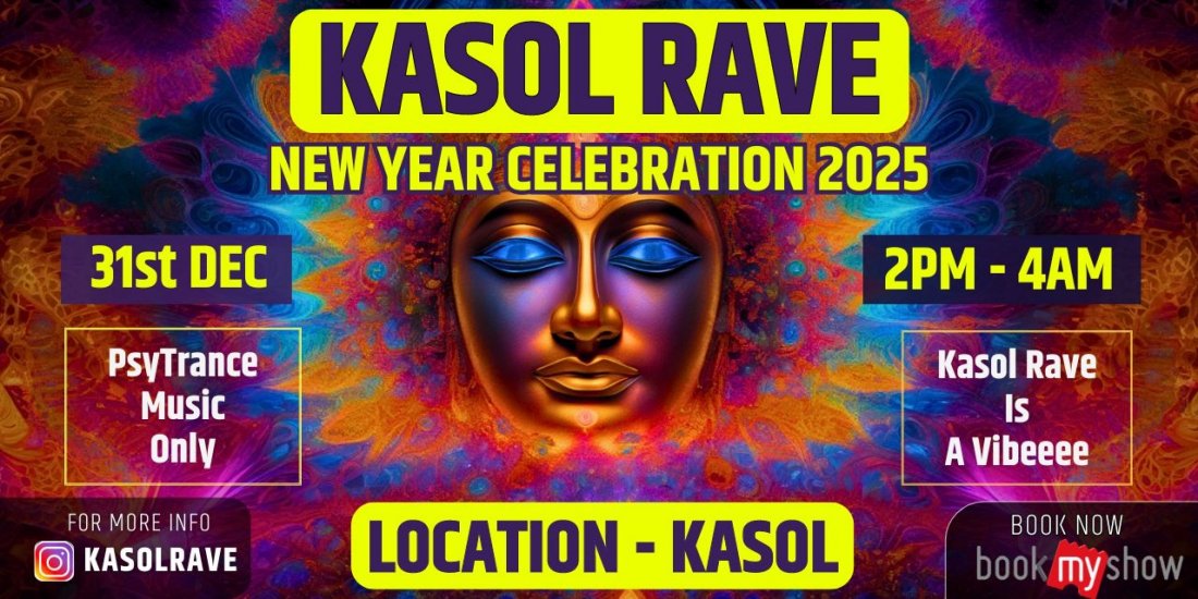Rave Party In Kasol Today Ticket Price
