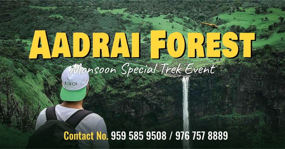 Aadrai Forest Trek Event - by MDV Hikes, 18 July | Event in Junnar | AllEvents