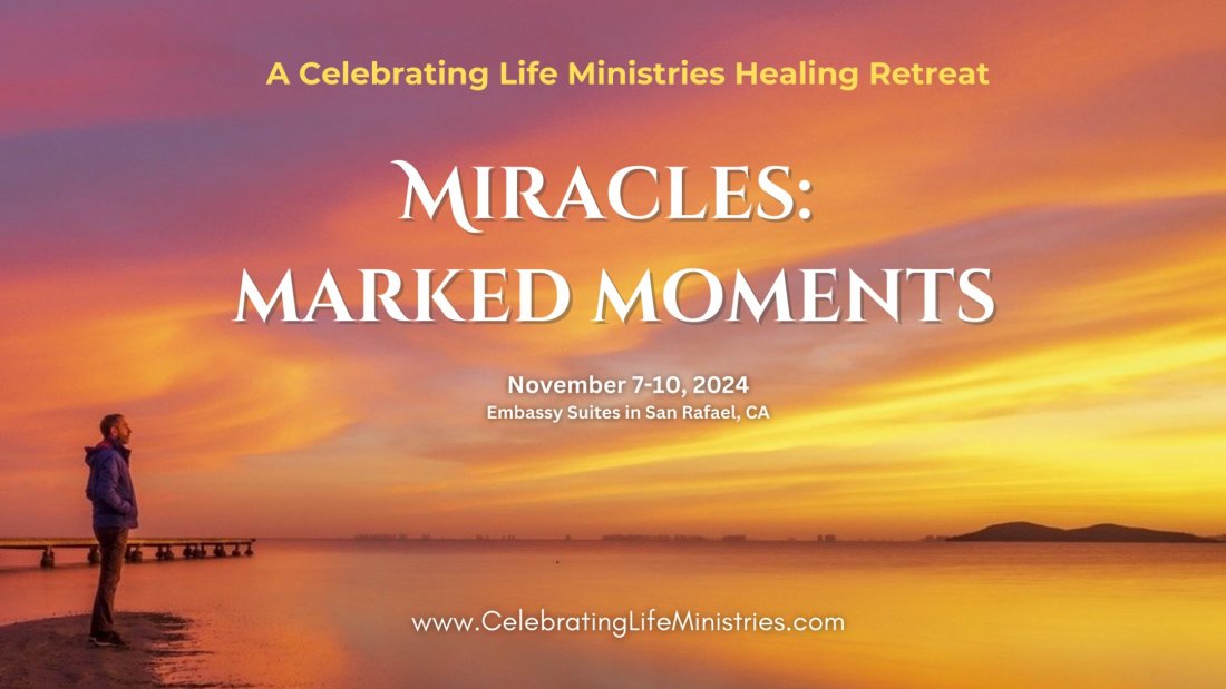 Miracles: Marked Moments (Fall Healing Retreat), Embassy Suites by ...