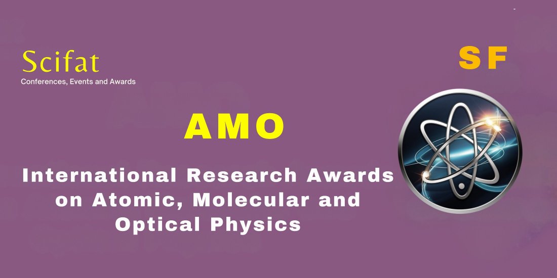 International Research Awards on Atomic, Molecular and Optical Physics ...
