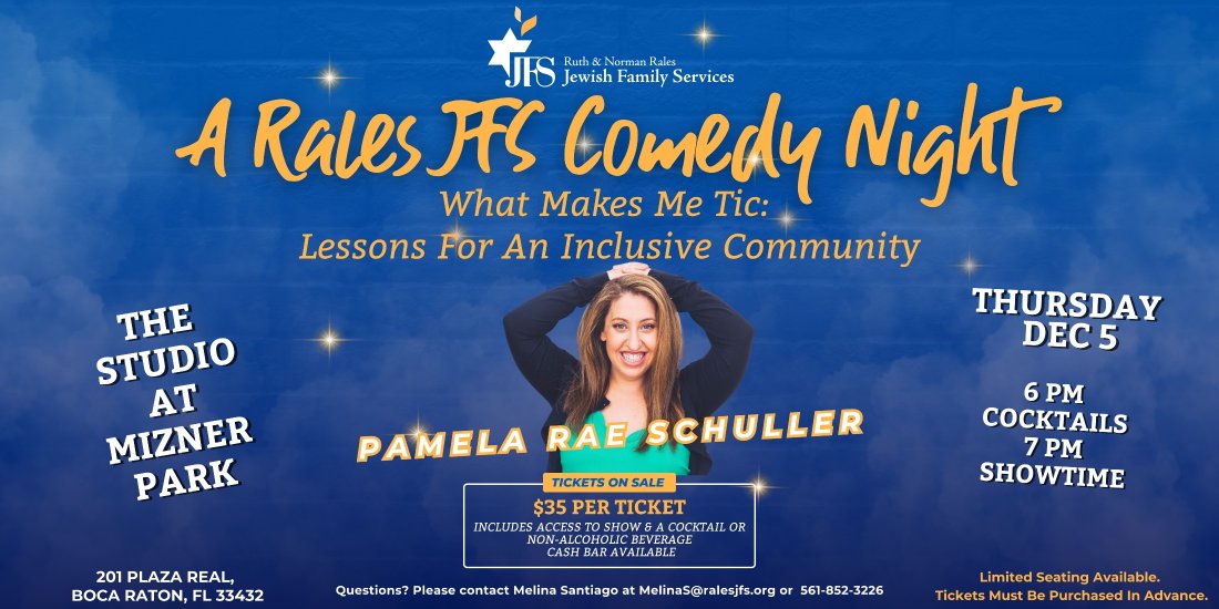 A Rales JFS Comedy Night - What Makes Me Tic: Lessons For An Inclusive ...