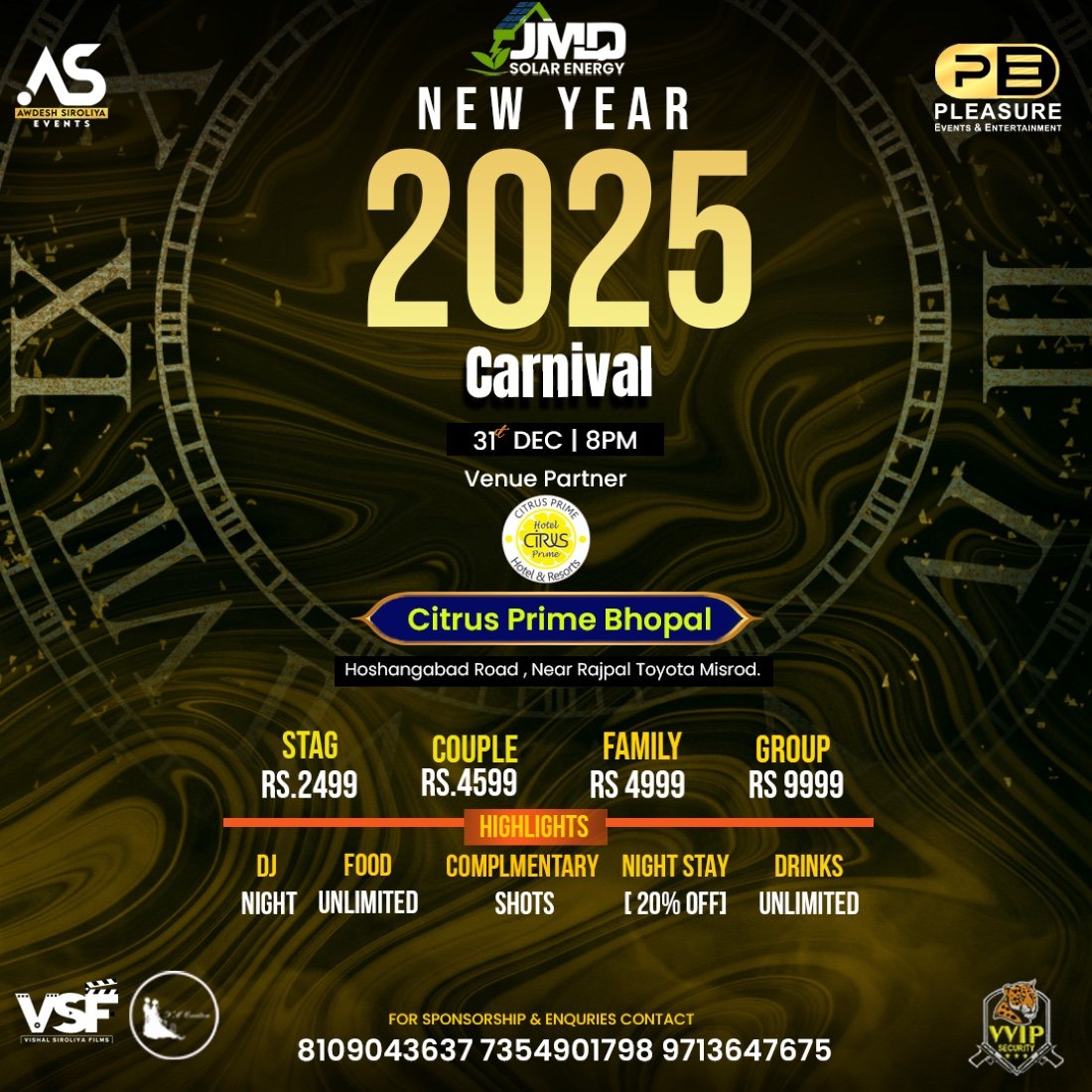NEW YEAR CARNIVAL 2025 Tickets, Hotel Citrus Prime***, Bhopal, 31