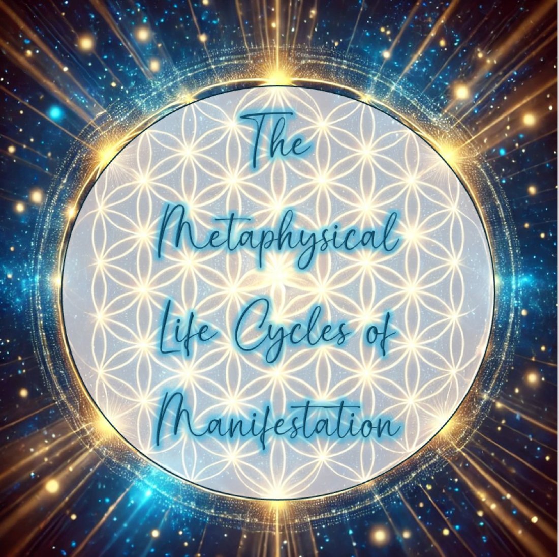 The Metaphysical Life Cycles Of Manifestation, Stone Harmony, Gallatin ...