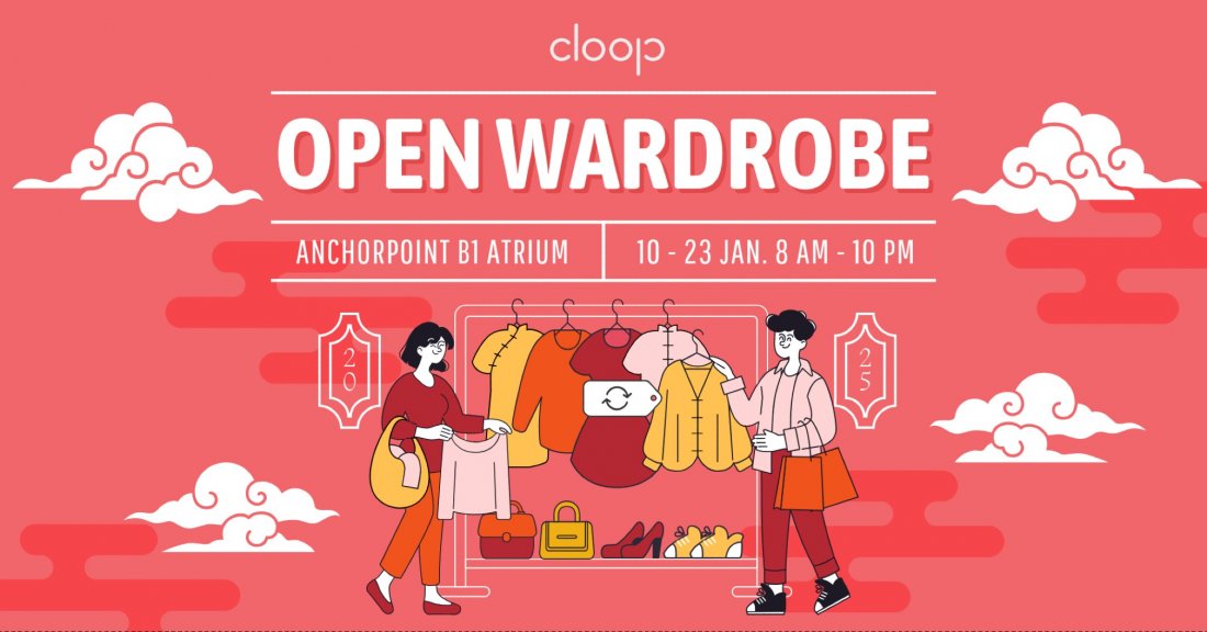 Cloop Open Wardrobe: CNY Thrift Pop-Up at Anchorpoint ?, Anchorpoint ...