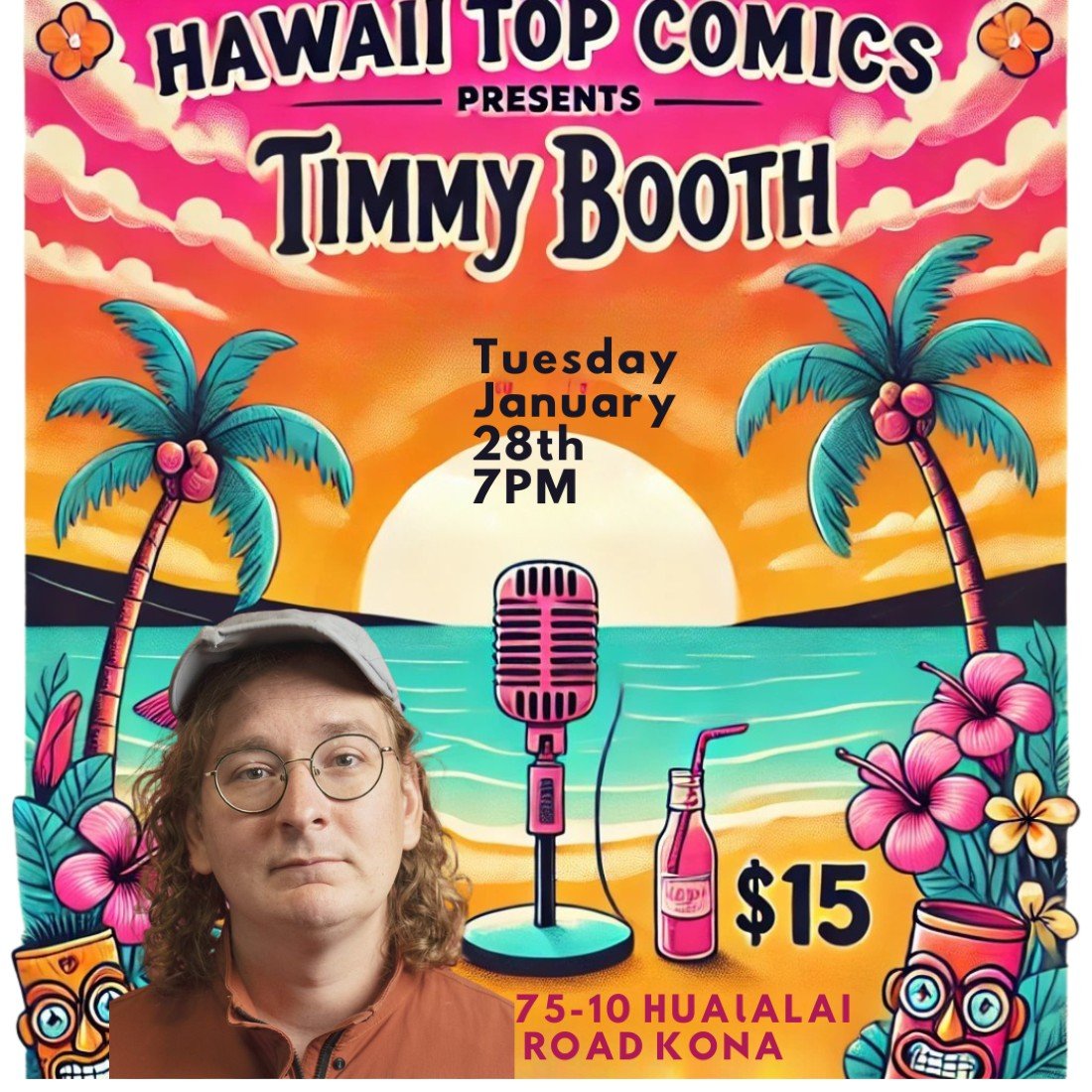 Kona Comedy Timmy Booth Headlines Tickets, Kona Elks Lodge, Kailua