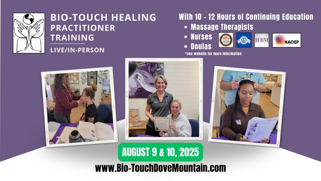 Bio-Touch Healing Practitioner Training Live/In-Person with 10-12 Hours ...