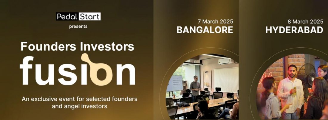 Founders and Investors Fusion | Hyderabad | Mar 8-14