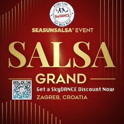 SG ?? - Promo Code SkyDANCE for Salsa Grand Zagreb, Croatia 2025