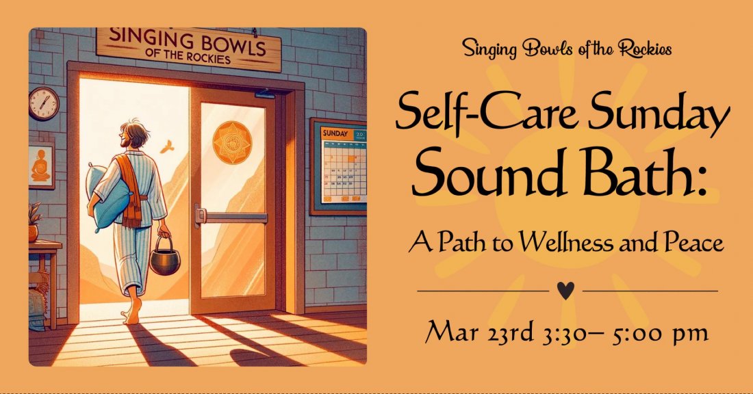 Self-Care Sunday Sound Bath: A Path to Wellness and Peace, Singing ...