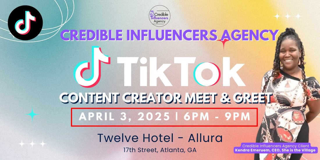 Credible Influencers Agency TikTok Content Creator Meet & Greet, Twelve ...