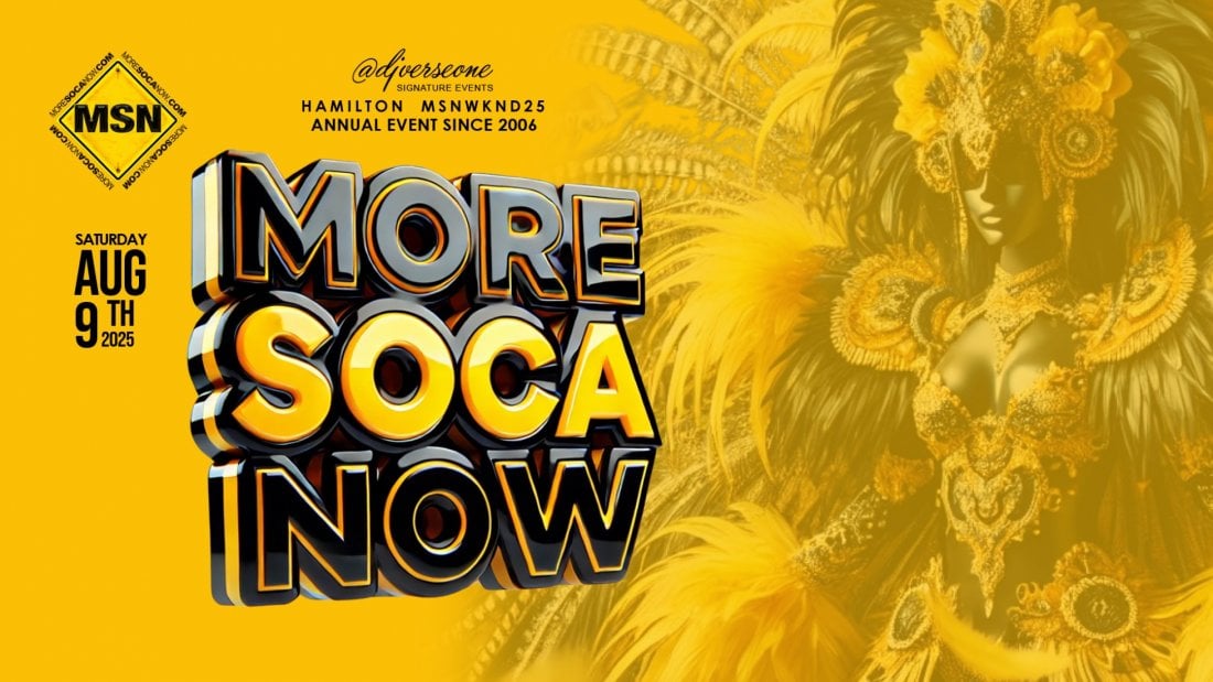 More Soca Now (MSN Party), 9 August | Event in Hamilton | AllEvents