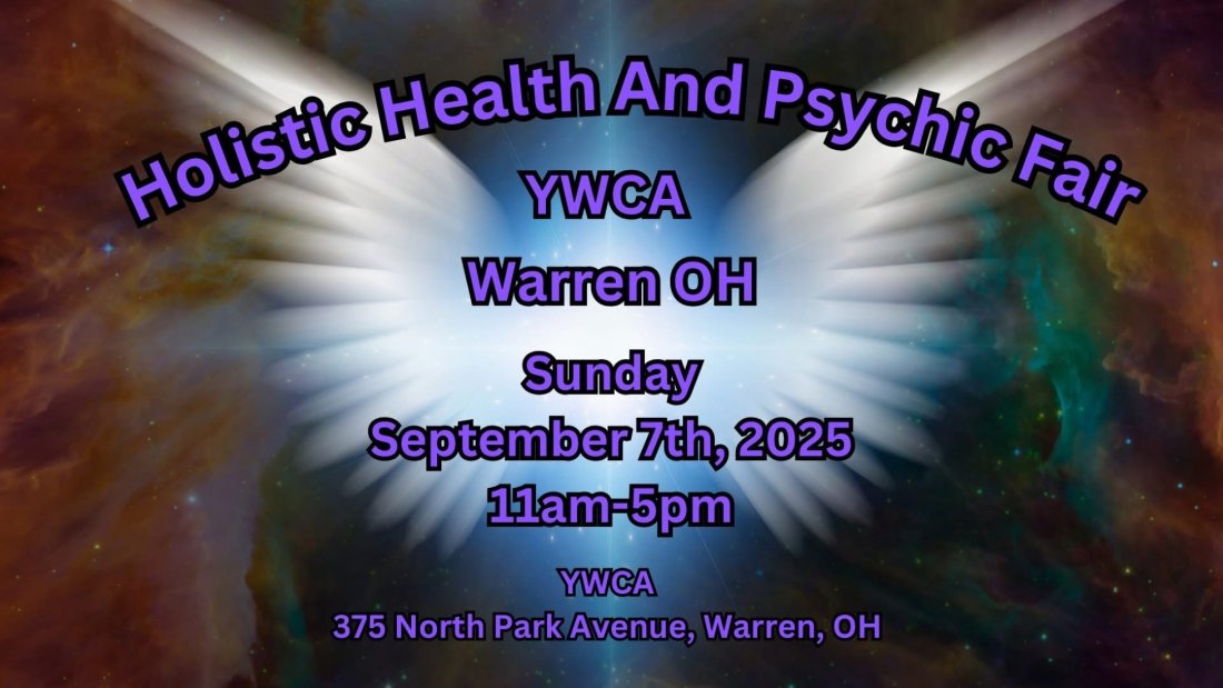🔮 Holistic Health & Psychic Fair – Warren OH YWCA🔮, 7 September | Event in Warren | AllEvents