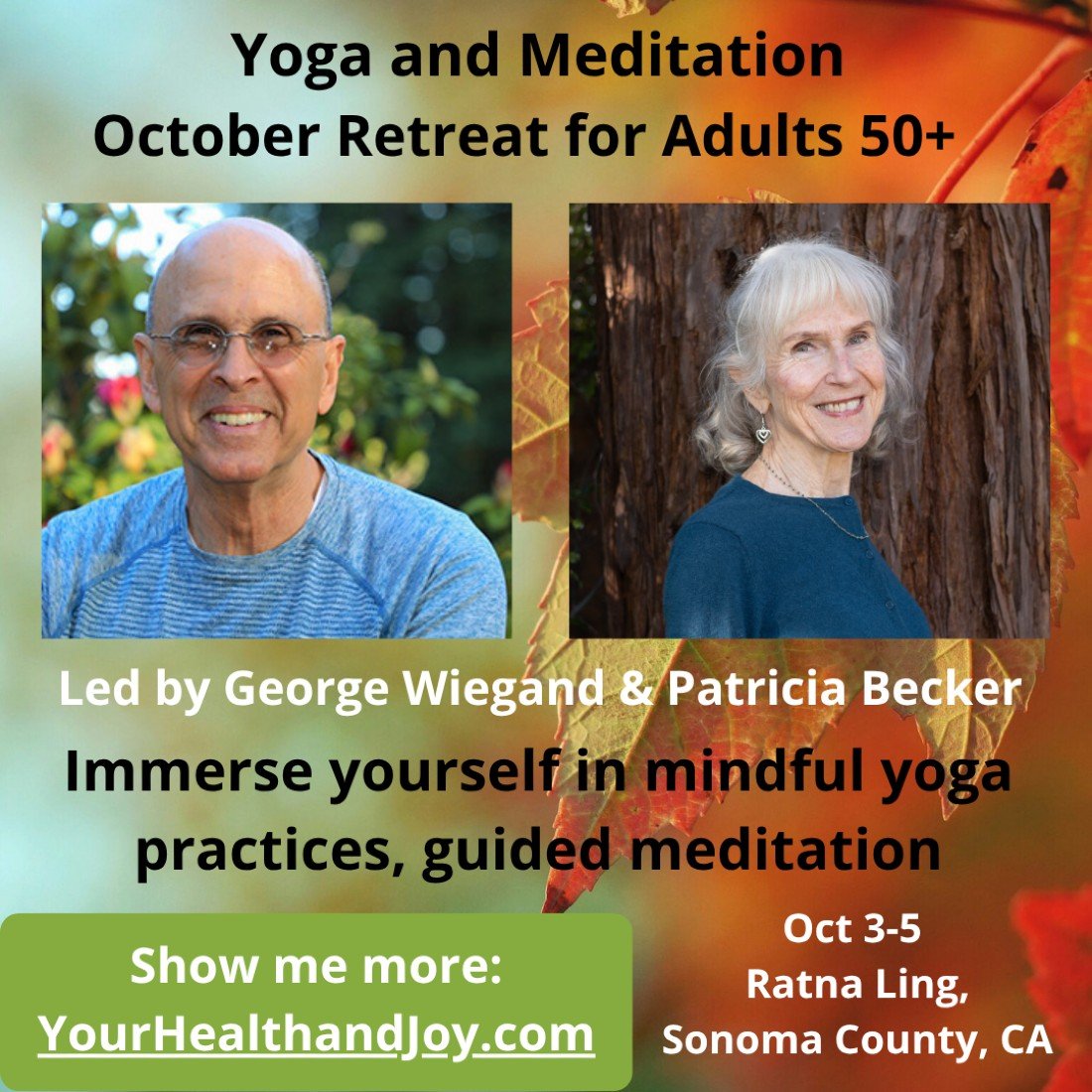 Yoga and Meditation October Retreat with George Wiegand and Patricia Becker , 3 October | Event in Cazadero