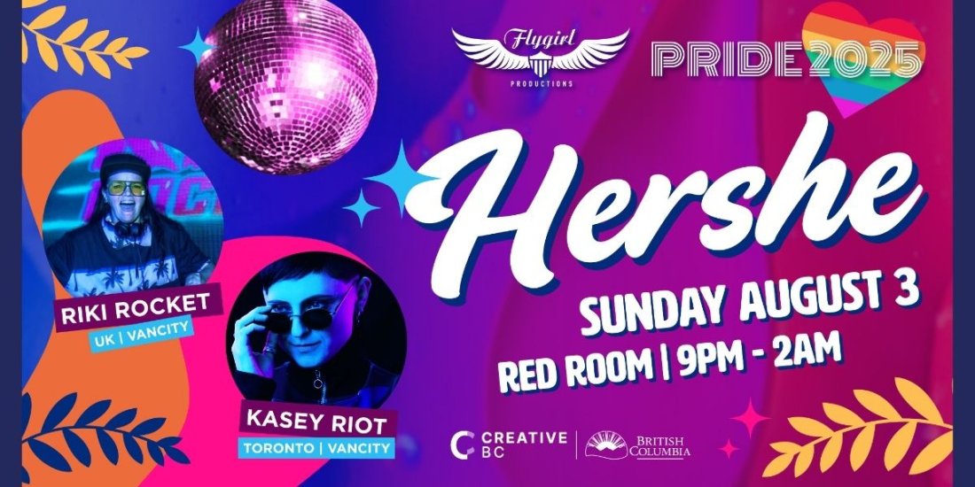 Hershe Bar - Vancouver Pride Closing Party 2025, 3 August | Event in Vancouver | AllEvents