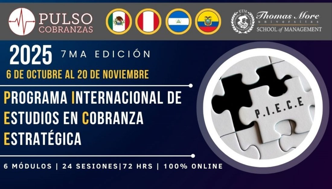 Programa Internacional de Estudios en Cobranza Estratégica P.I.E.C.E., 6 October | Online Event | AllEvents