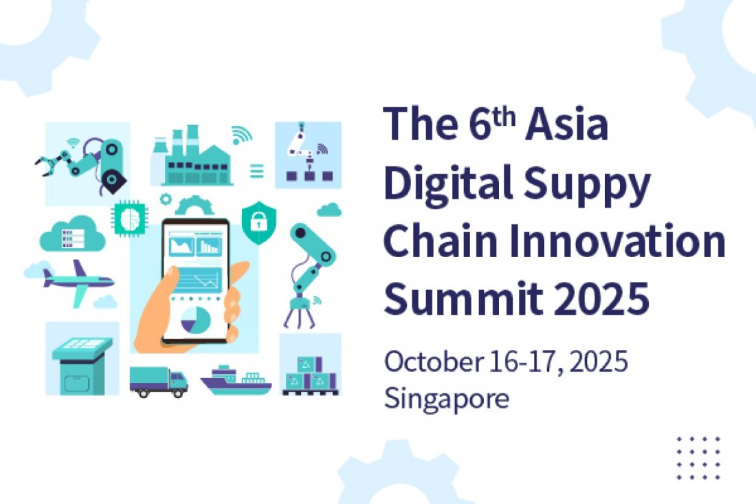 The 6th Asia Digital Supply Chain Innovation Summit 2025, 16 October | Event in Bishan | AllEvents