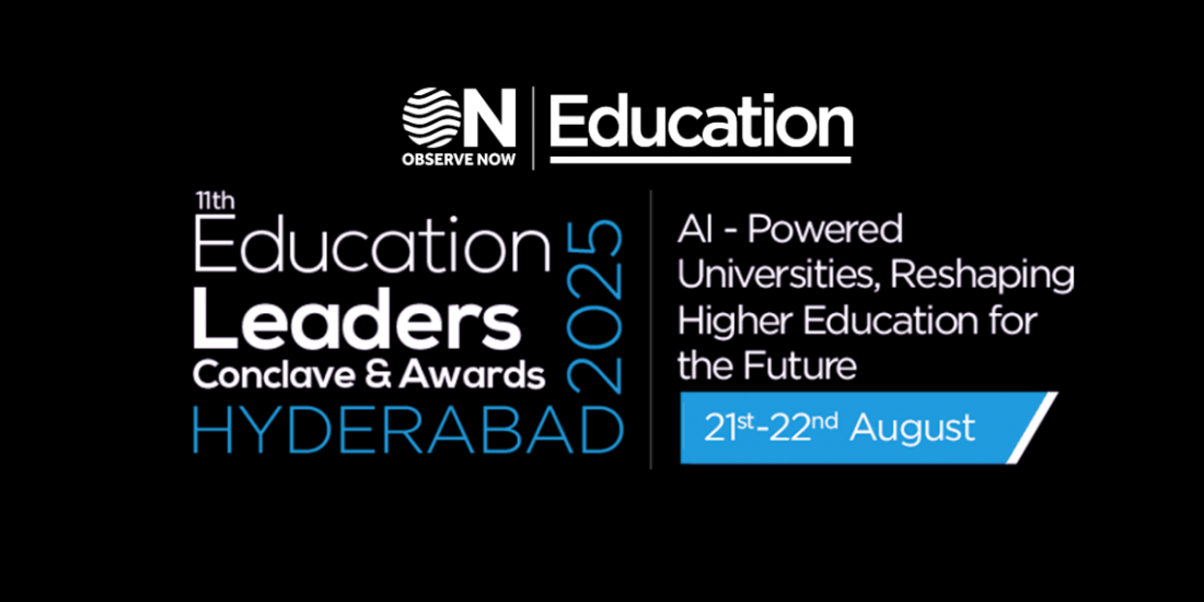 ObserveNow 11th Education Leaders Conclave & Awards 2025, Hyderabad, 21 August | Event in Hyderabad | AllEvents