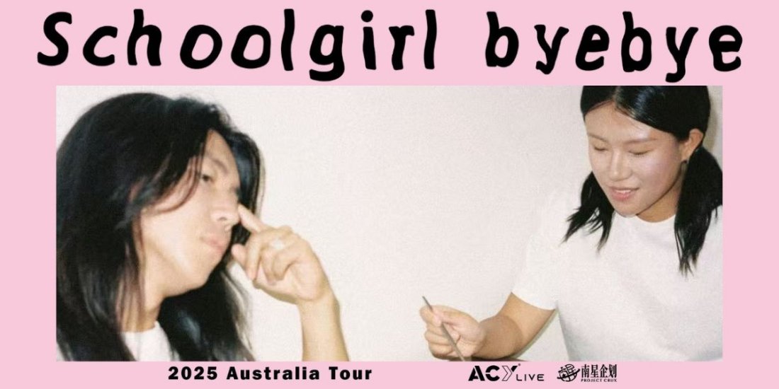 Schoolgirl byebye Australian Tour 2025, 20 September | Event in Sydney | AllEvents