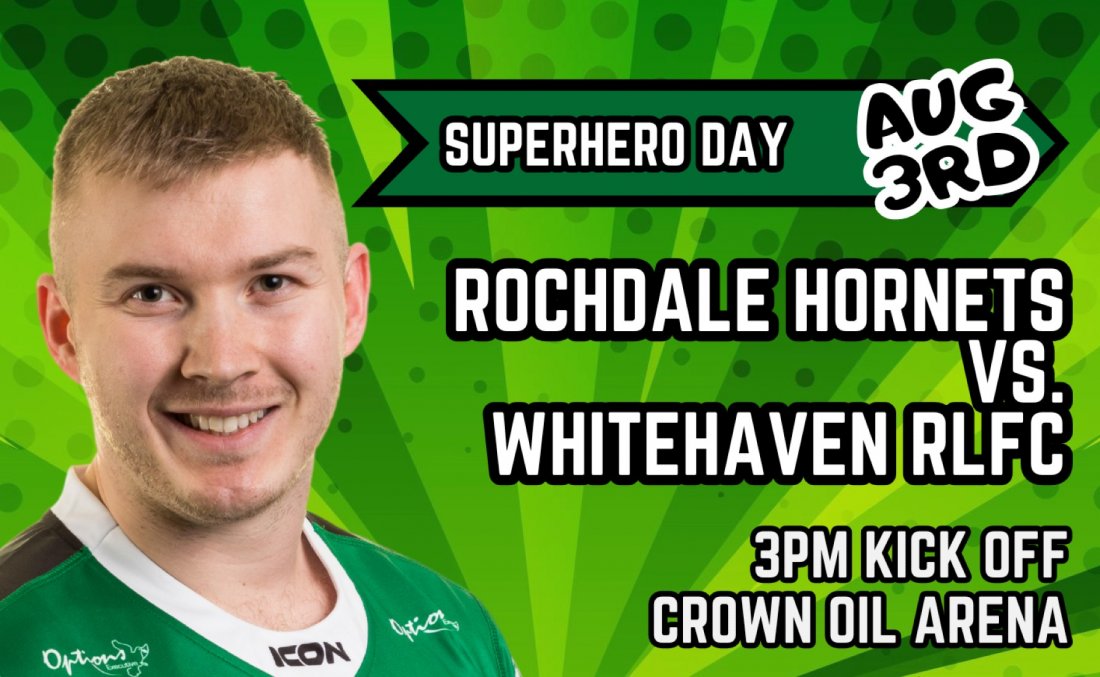 Superhero Day: Hornets vs. Whitehaven, 3 August | Event in Rochdale | AllEvents