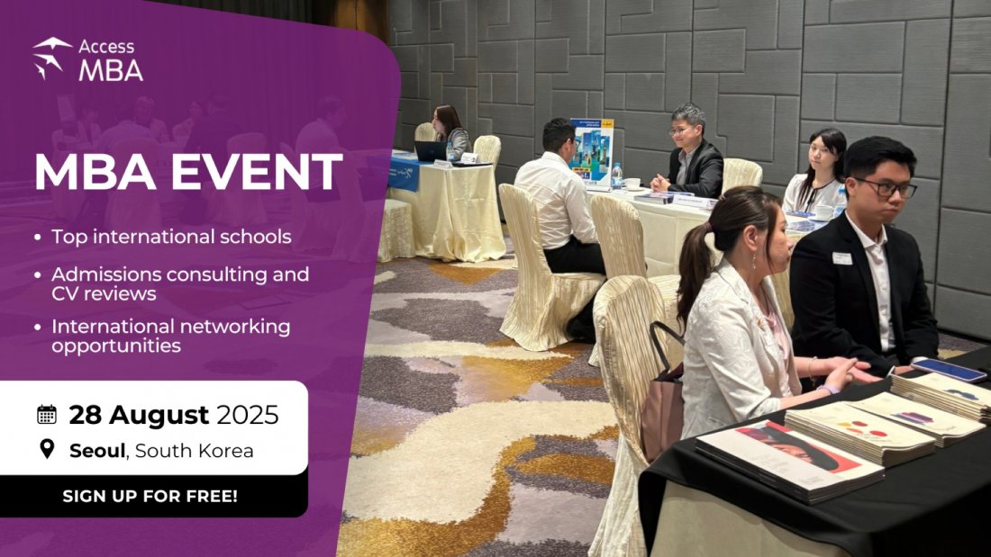 HEAD TO YOUR NEW LIFE WITH A TOP MBA – SEOUL, AUGUST 28, 28 August | Event in Seoul | AllEvents