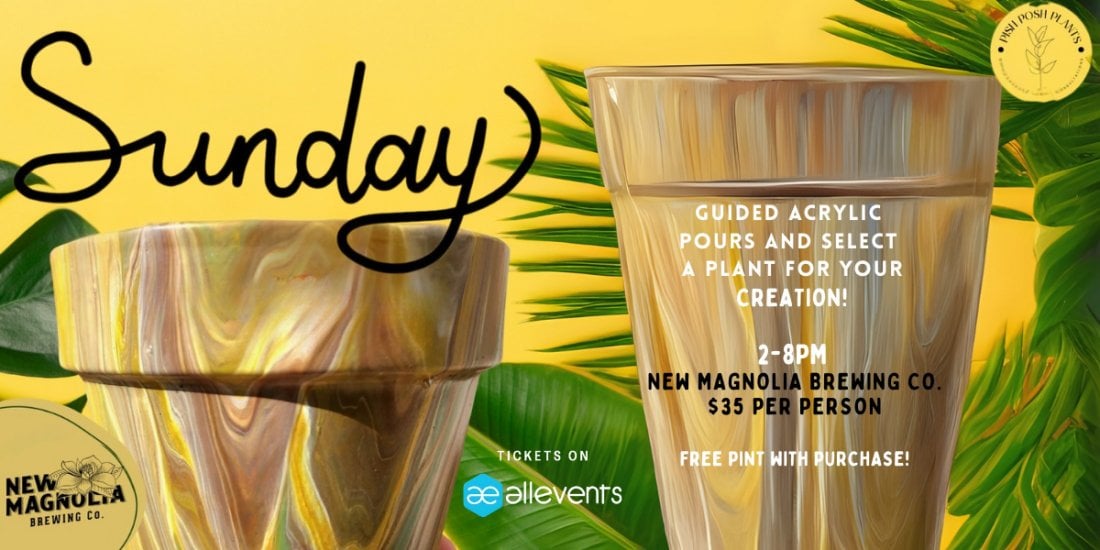 Paint, Plant + Sip!: Guided Acrylic Pours | Event in Houston | AllEvents