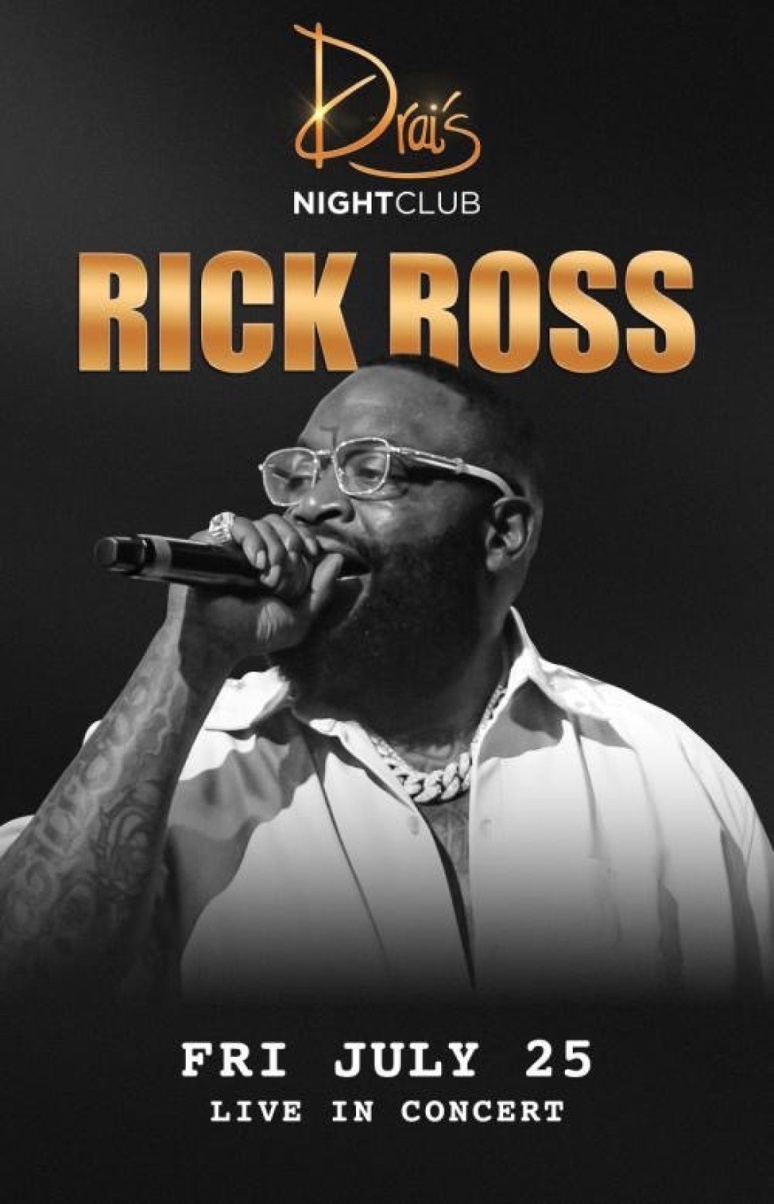 Rick Ross Live in Concert - Drai's Nightclub Free Guest list  - HipHop - Friday Night!, 25 July | AllEvents