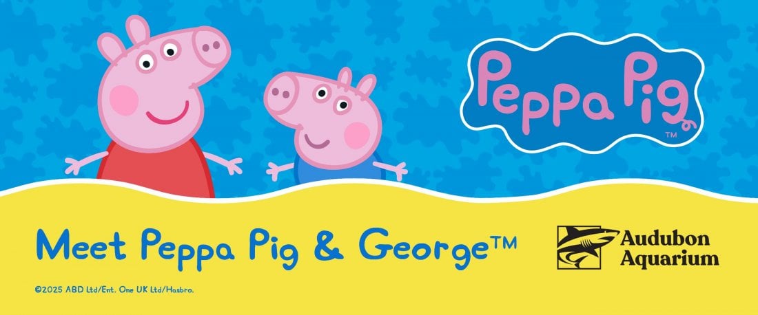 Peppa Pig & George at Audubon Aquarium, 1 August | Event in New Orleans | AllEvents