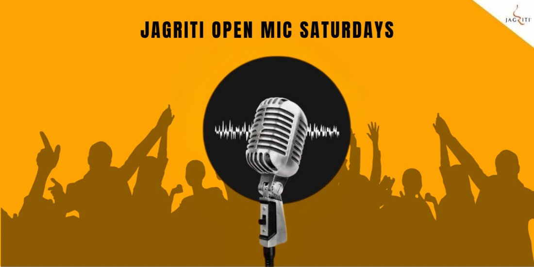 Jagriti Open Mic Saturdays | Event in Bangalore | AllEvents