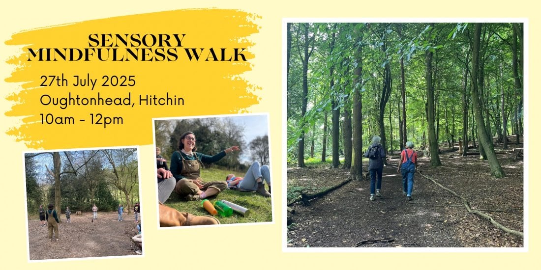 Sensory Mindfulness walk, 27 July | Event in Hitchin | AllEvents