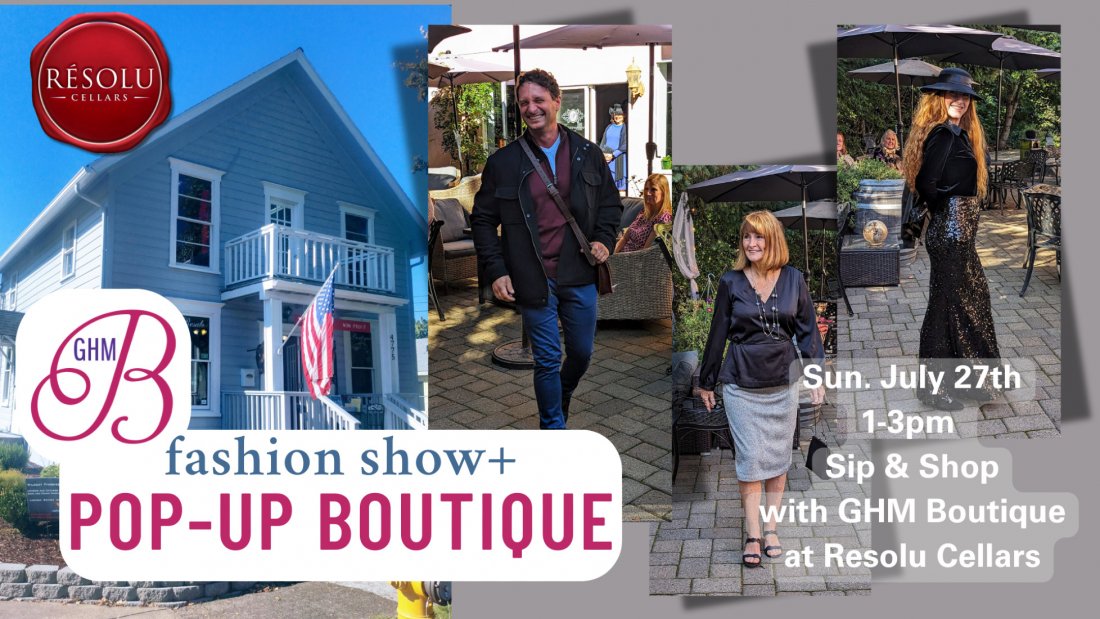 Sip & Style: A Summer Fashion Show with GHM Boutique at Résolu Cellars, 27 July | Event in Hillsboro