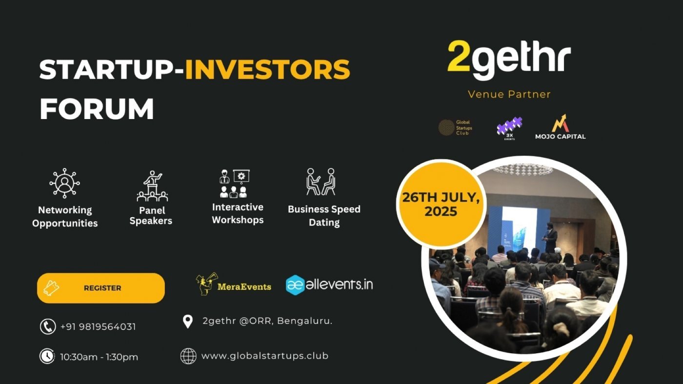 Bengaluru Startup Investors Forum 2025, 26 July | Event in Bangalore | AllEvents