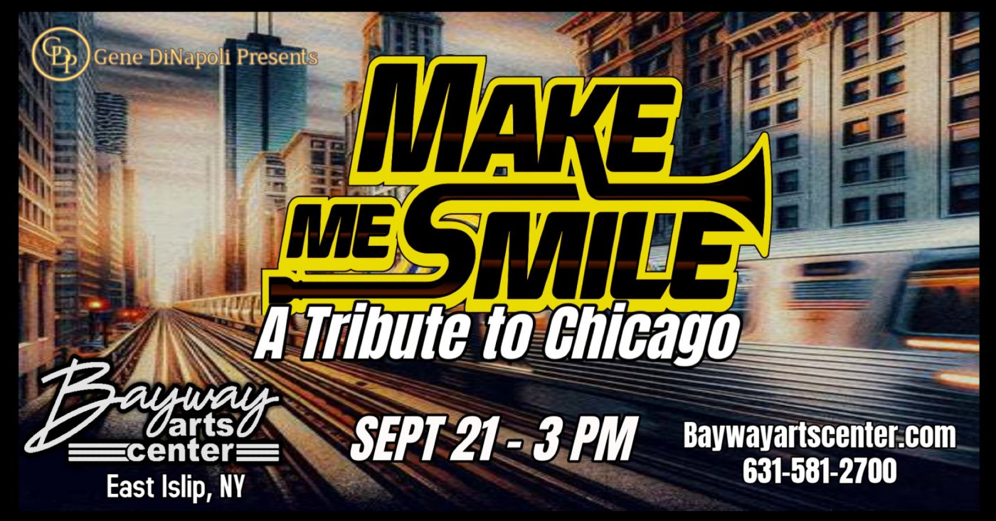 Feel the Magic of Chicago’s Iconic Sound at Bayway Arts Center!, 21 September | Event in East Islip | AllEvents