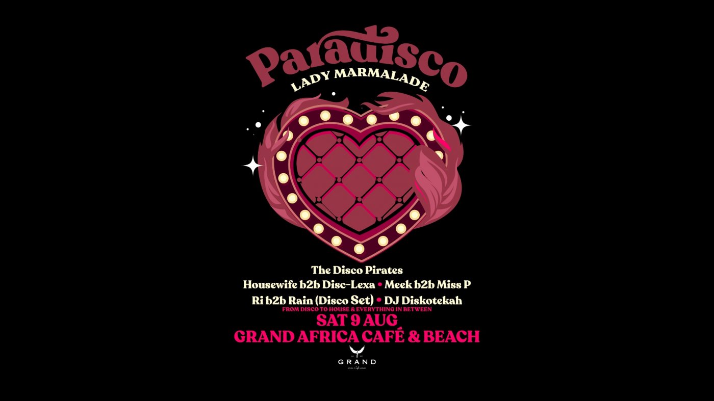 Paradisco - Lady Marmalade - 9 August 2025, 9 August | Event in Cape Town | AllEvents