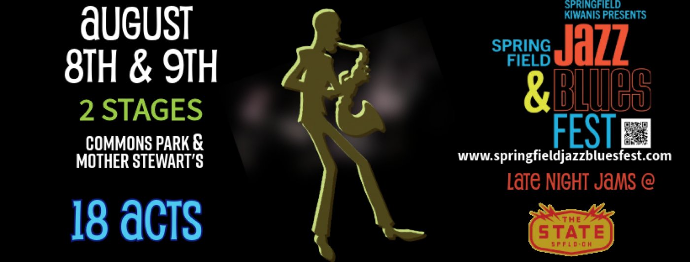 Kiwanis presents Springfield Jazz & Blues Festival, National Road ...