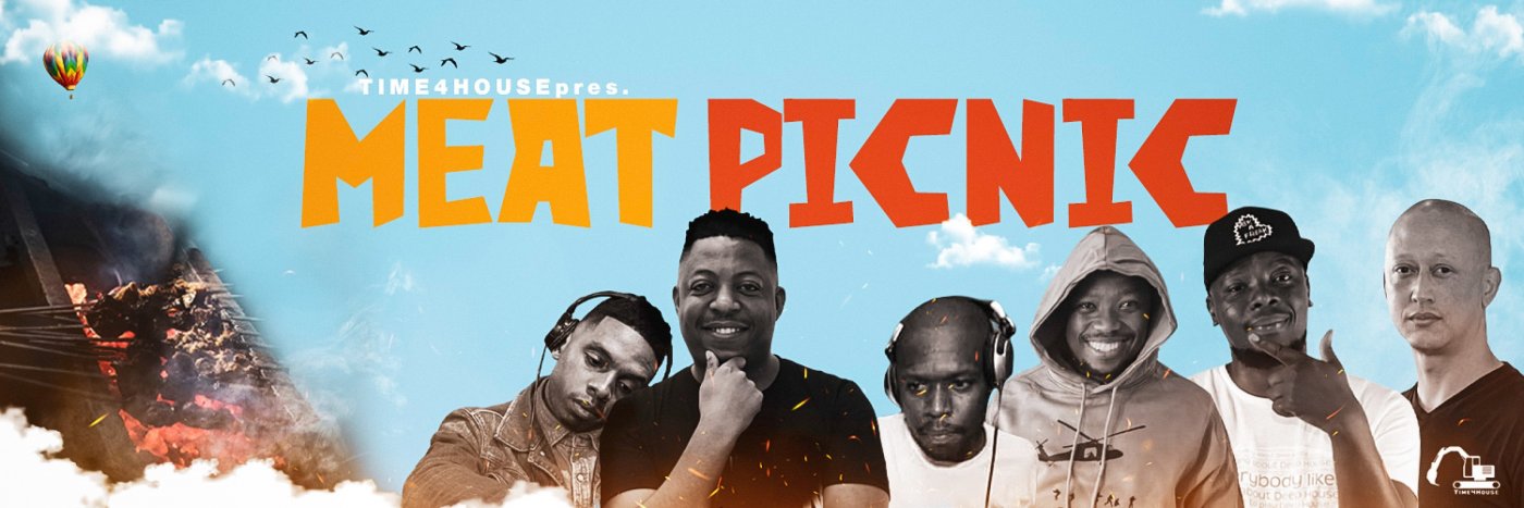 Time4house presents the 8th annual #TheMeatPicnic, 13 September | Event in Pretoria | AllEvents