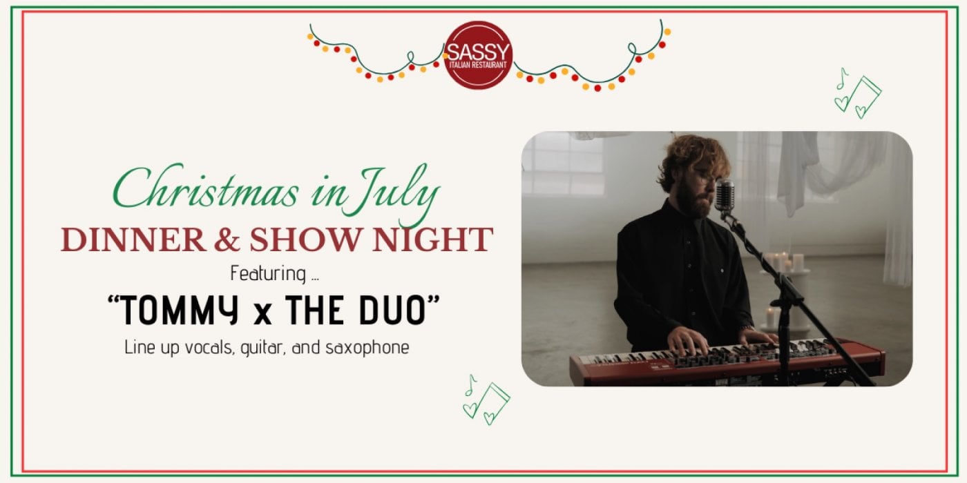 Christmas in July feat Tommy x The Duo, 26 July | Event in Melbourne | AllEvents